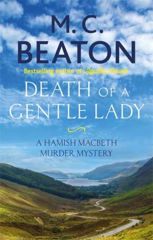 Beaton, M: Death of a Gentle Lady