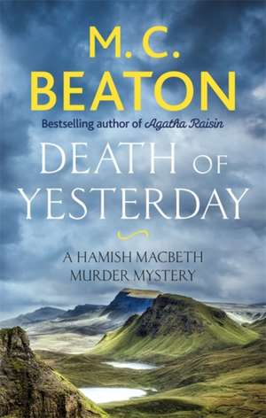 Death of Yesterday de M. C. Beaton