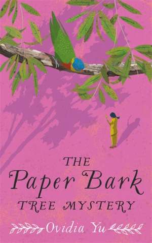 The Paper Bark Tree Mystery de Ovidia Yu