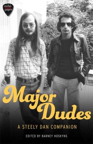 Hoskyns, B: Major Dudes de Barney Hoskyns