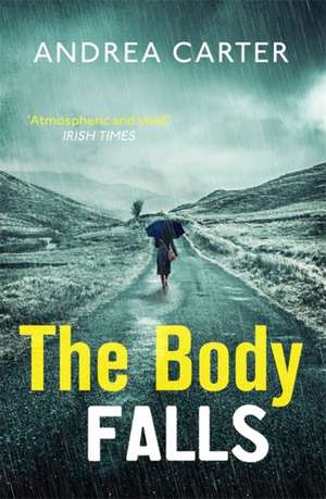 The Body Falls de Andrea Carter