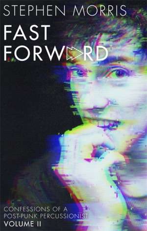 Fast Forward de Stephen Morris