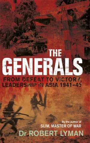 The Generals de Robert Lyman