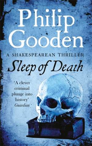 Sleep of Death de Philip Gooden