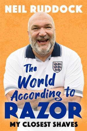 The World According to Razor de Neil 'Razor' Ruddock