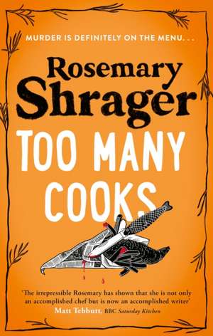 Too Many Cooks de Rosemary Shrager