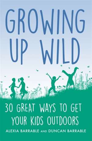 Growing up Wild de Alexia Barrable