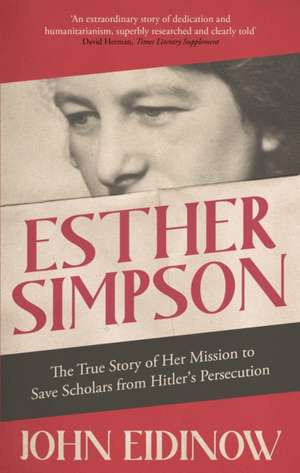 Esther Simpson de John Eidinow