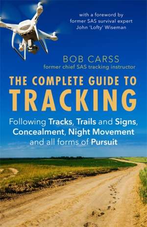 Carss, B: Complete Guide to Tracking (Third Edition) de Bob Carss