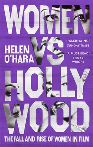 Women vs Hollywood de Helen O'Hara