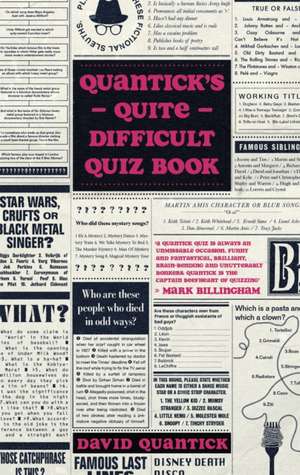 Quantick's Quite Difficult Quiz Book de David Quantick