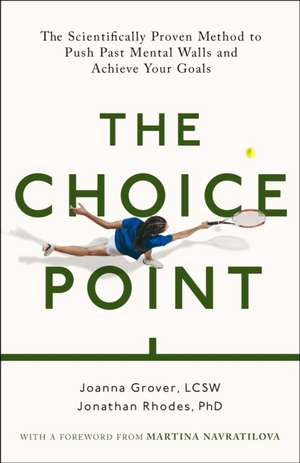 The Choice Point de Joanna Grover