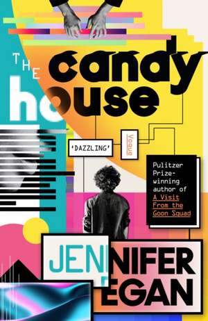 The Candy House de Jennifer Egan