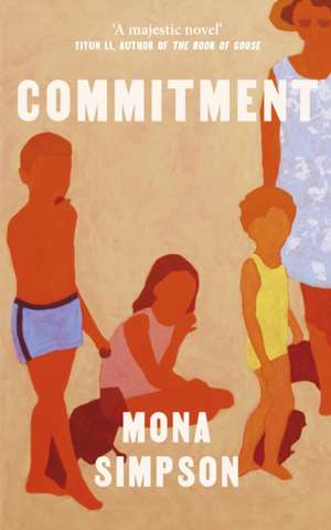 Simpson, M: Commitment de Mona Simpson