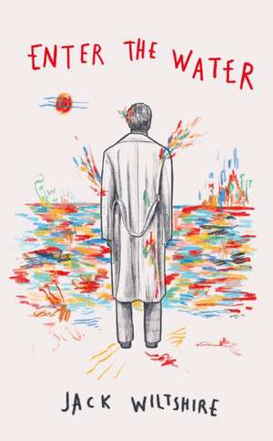 Enter the Water de Jack Wiltshire