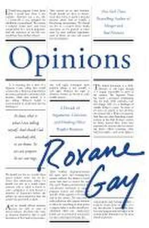 Opinions de Roxane Gay