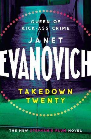 Evanovich, J: Takedown Twenty de Janet Evanovich