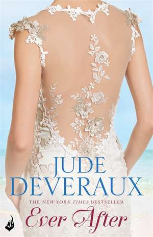 Ever After: Nantucket Brides Book 3 (A truly enchanting summer read) de Jude Deveraux