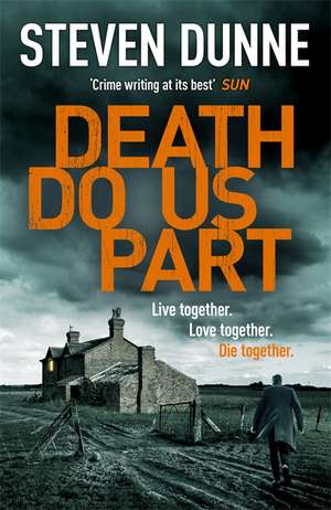 Death Do Us Part de Steven Dunne