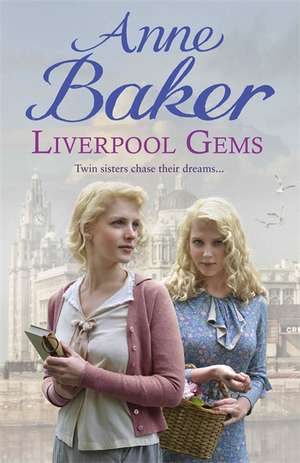 Liverpool Gems de Anne Baker