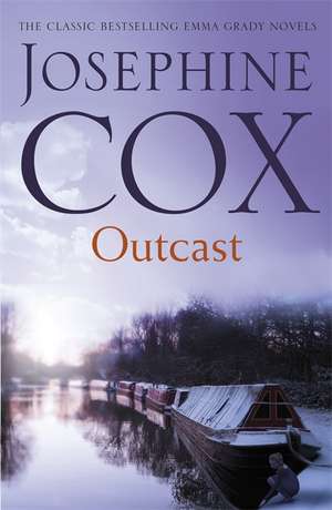 Outcast de Josephine Cox