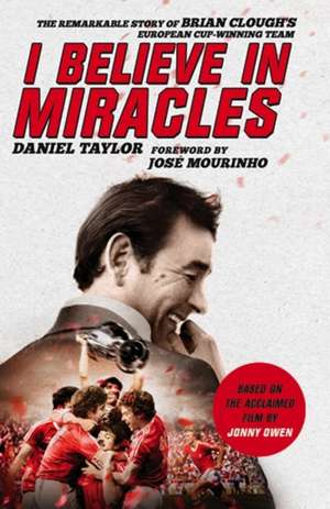 I Believe in Miracles de Daniel Taylor