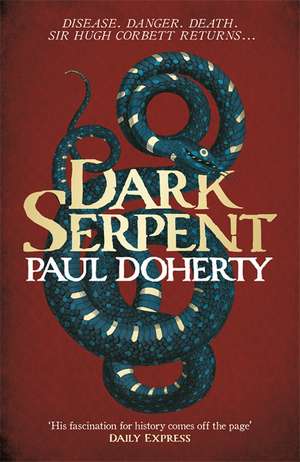 Dark Serpent de Paul Doherty