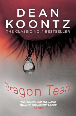 Dragon Tears de Dean Koontz