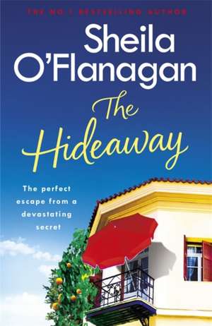 The Hideaway de Sheila O'Flanagan