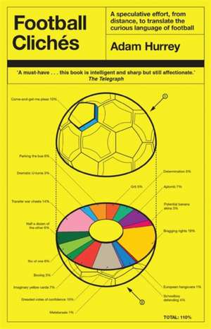 Football Clichés de Adam Hurrey