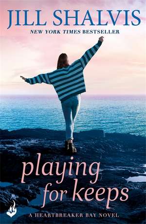 Playing For Keeps de Jill Shalvis