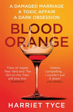 Blood Orange de Harriet Tyce