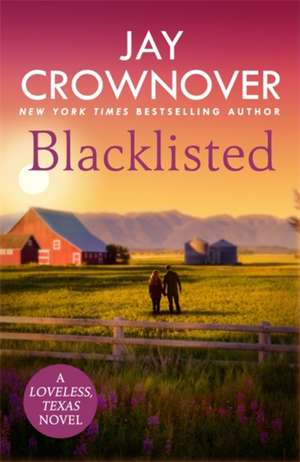 Blacklisted de Jay Crownover