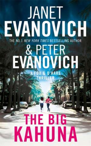 The Big Kahuna de Janet Evanovich