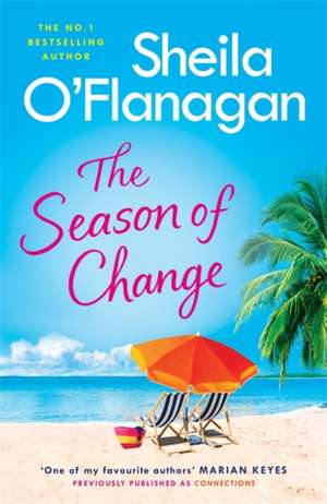 The Season of Change de Sheila O'Flanagan