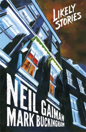 Likely Stories de Neil Gaiman