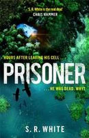 Prisoner de S. R. White