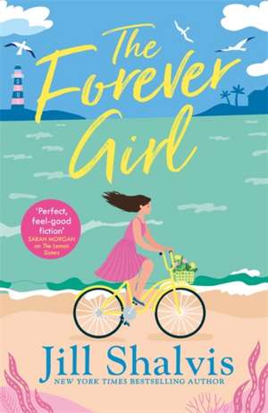 The Forever Girl de Jill Shalvis