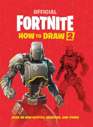 FORTNITE Official How to Draw Volume 2 de Epic Games