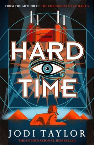 Hard Time de Jodi Taylor