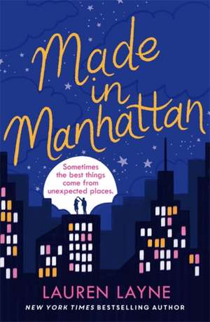 Made in Manhattan de Lauren Layne