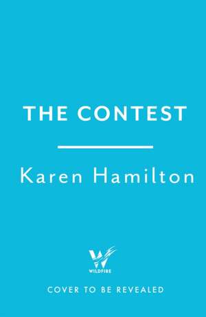 The Contest de Karen Hamilton