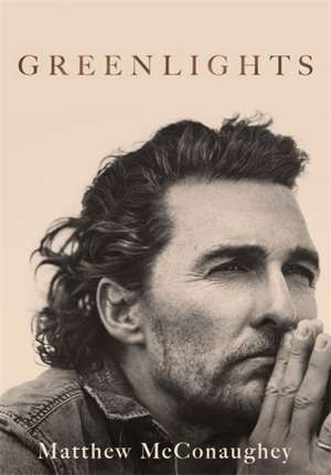 Greenlights de Matthew McConaughey