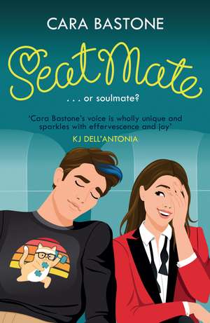 Seatmate: Or soulmate? Could this road trip lead to romance? de Cara Bastone