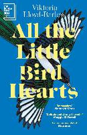 All the Little Bird-Hearts de Viktoria Lloyd-Barlow