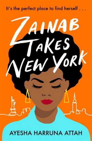 Zainab Takes New York de Ayesha Harruna Attah