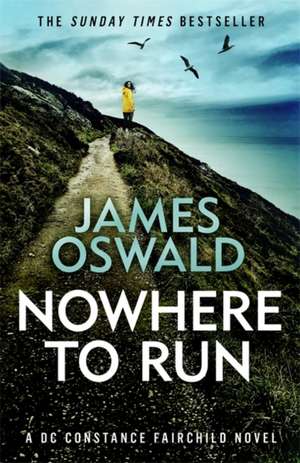 Nowhere to Run de James Oswald