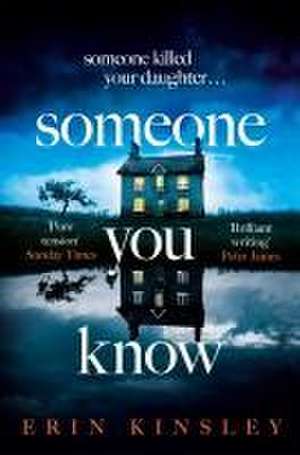 Someone You Know de Erin Kinsley