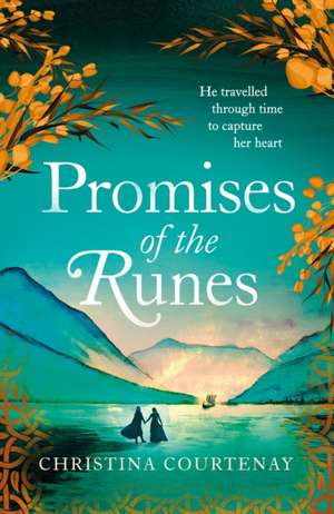 Promises of the Runes de Christina Courtenay