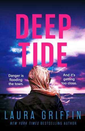 Deep Tide de Laura Griffin